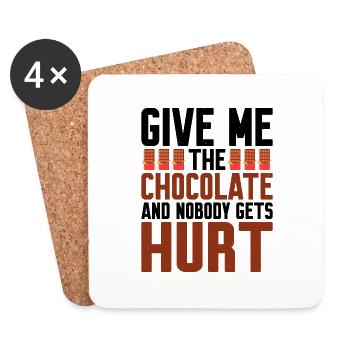 Give Me The Chocolate And Nobody Gets Hurt - Untersetzer (4er-Set) - Weiß - Vorne
