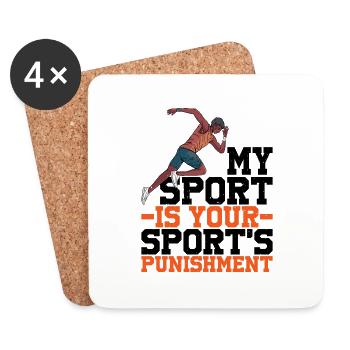 Mon sport est la punition de votre sport - Dessous de verre (lot de 4) - blanc - Devant