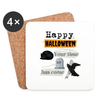 Happy Halloween your time has come - Untersetzer (4er-Set) - Weiß - Vorne