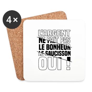 L'argent ne fait pas le bonheur le saucisson oui - Dessous de verre (lot de 4) - blanc - Devant