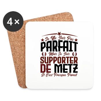 je ne suis pas parfait, supporteur de Metz. - Dessous de verre (lot de 4) - blanc - Devant