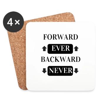 FORWARD EVER BACKWARD NEVER - Coasters (set of 4) - white - Front