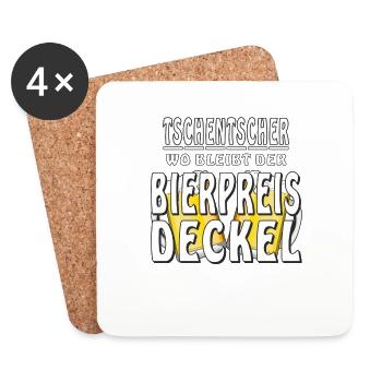 TSCHENTSCHER WO BLEIBT DER BIERPREIS DECKEL - Untersetzer (4er-Set) - Weiß - Vorne