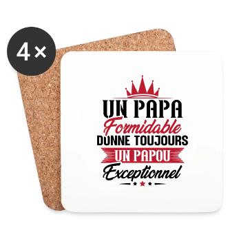 Un Papa Formidable Donne Toujours un papou - Dessous de verre (lot de 4) - blanc - Devant
