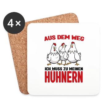 Aus dem weg - ich muss zu meinen Hühnern - Untersetzer (4er-Set) - Weiß - Vorne