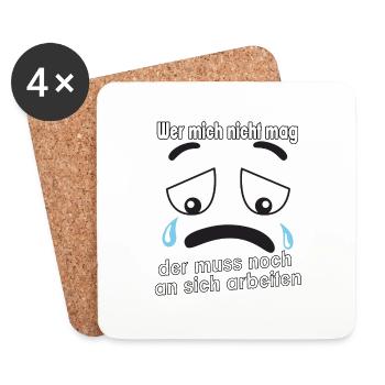Wer mich nicht mag, der muss noch an sich - Untersetzer (4er-Set) - Weiß - Vorne