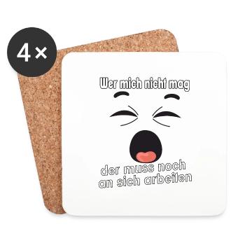 Wer mich nicht mag, der muss noch an sich - Untersetzer (4er-Set) - Weiß - Vorne