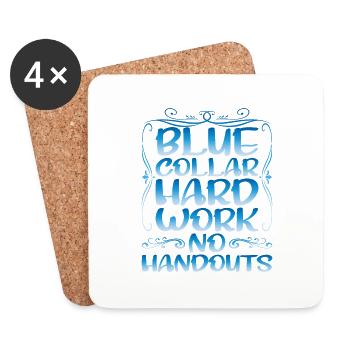 Col bleu Travail acharné Pas d’aumône - Dessous de verre (lot de 4) - blanc - Devant