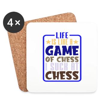 Life Is Like A Game Of Chess, I Suck At Chess 2 - Untersetzer (4er-Set) - Weiß - Vorne