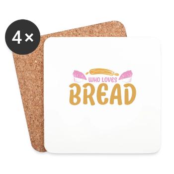 Bread Baking Gift Bakery Quote Baker - Coasters (set of 4) - white - Front