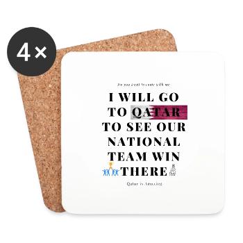 i will go to qatar to see our team win there copy - Coasters (set of 4) - white - Front