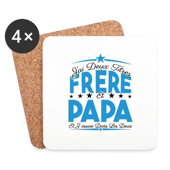 J'ai deux titres frère et Papa. Cadeau frère. - Dessous de verre (lot de 4) - blanc - Devant