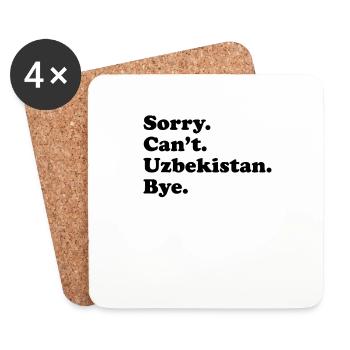 Sorry Can't Bye - Usbekistan - Untersetzer (4er-Set) - Weiß - Vorne