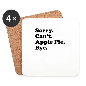 Sorry Can’t Bye - Tarte aux pommes - Dessous de verre (lot de 4) - blanc - Devant