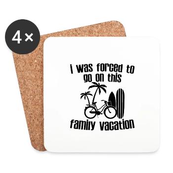 J’ai été obligé de partir en vacances en famille - Dessous de verre (lot de 4) - blanc - Devant