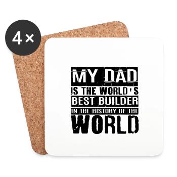 My Dad Is The World's Best Builder 2 - Coasters (set of 4) - white - Front