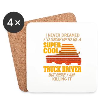 I'd Grow Up to Be A Super Cool Truck Driver Funny - Untersetzer (4er-Set) - Weiß - Vorne