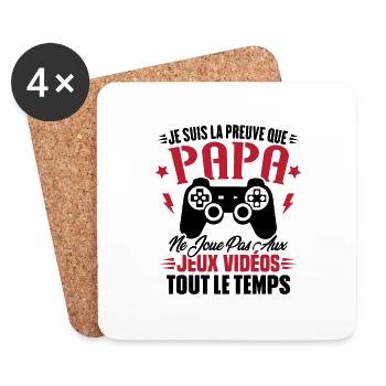 La preuve que papa ne joue pas aux jeux vidéos - Dessous de verre (lot de 4) - blanc - Devant
