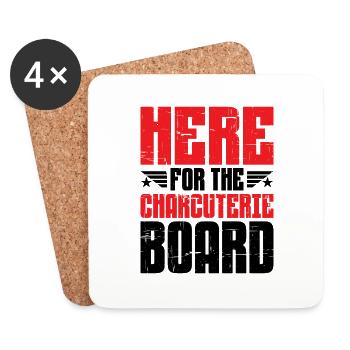 Here For The Charcuterie Board 5 - Untersetzer (4er-Set) - Weiß - Vorne