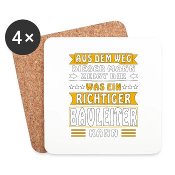 WAS EIN RICHTIGER BAULEITER KANN - Untersetzer (4er-Set) - Weiß - Vorne