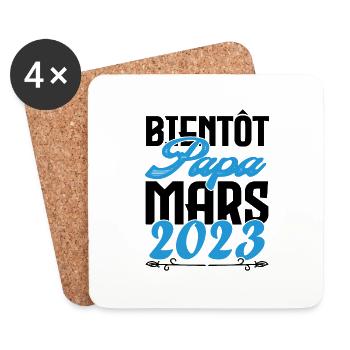 Cadeau Annonce grossesse. bientôt Papa Mars 2023. - Dessous de verre (lot de 4) - blanc - Devant