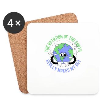 Funny Rotation of the Earth Makes My Day Science - Coasters (set of 4) - white - Front