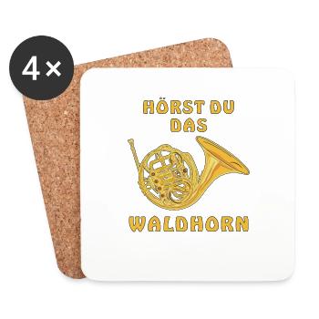HÖRST DU DAS WALDHORN - Untersetzer (4er-Set) - Weiß - Vorne