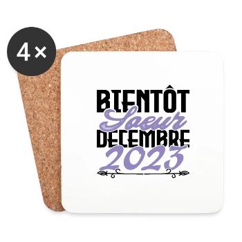 Annonce grossesse. bientôt Sœur Décembre 2023. - Dessous de verre (lot de 4) - blanc - Devant