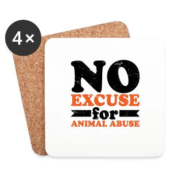 No Excuse For Animal Abuse 6 - Coasters (set of 4) - white - Front