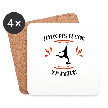 J'Peux Pas Ce Soir Y'a Match Cadeau Coupe Du Monde - Dessous de verre (lot de 4) - blanc - Devant