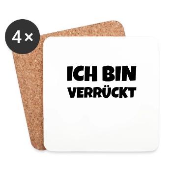 Ich bin verrückt - Untersetzer (4er-Set) - Weiß - Vorne