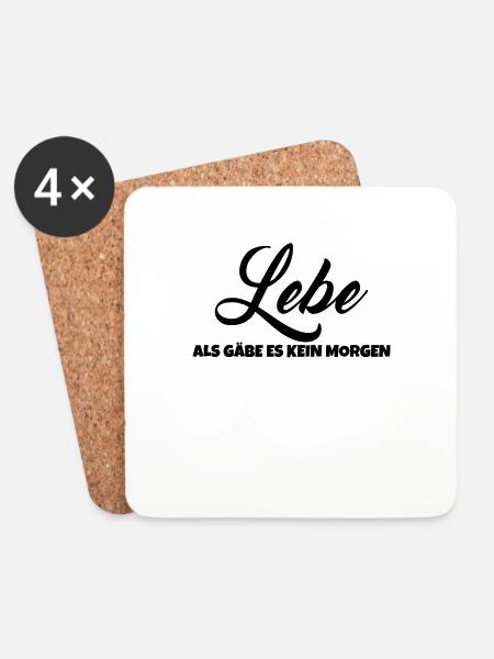 Lebe Lebensweisheit Lebensgefühl Lebenseinstellung - Untersetzer (4er-Set) - Weiß
