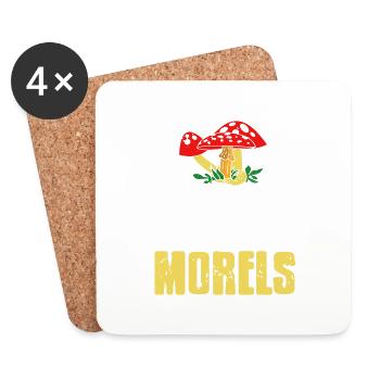 Trust Me I Have Good Morels Funny Mushroom Hunting - Coasters (set of 4) - white - Front