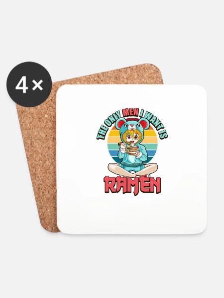 Funny Japan Ramen The Only Men I Want is Ramen - Coasters (set of 4) - white