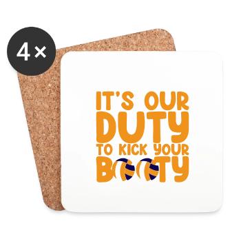 It's Our Duty To Kick Your Booty 2 - Coasters (set of 4) - white - Front
