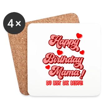 Happy Birthday Mama Glückwunsch Mutter Geburtstag - Untersetzer (4er-Set) - Weiß - Vorne