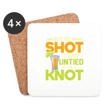 Buy Me A Shot I Just Untied The Knot Divorcee Ex- - Coasters (set of 4) - white - Front