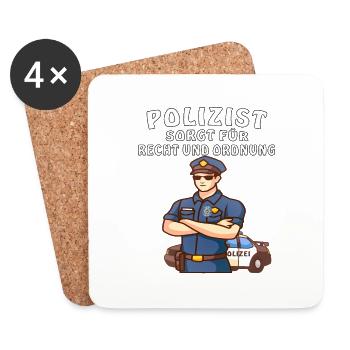 POLIZIST SORGT FÜR RECHT UND ORDNUNG - Untersetzer (4er-Set) - Weiß - Vorne