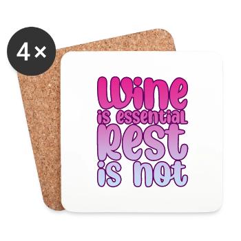 Wine is essential rest is not 2 - Coasters (set of 4) - white - Front
