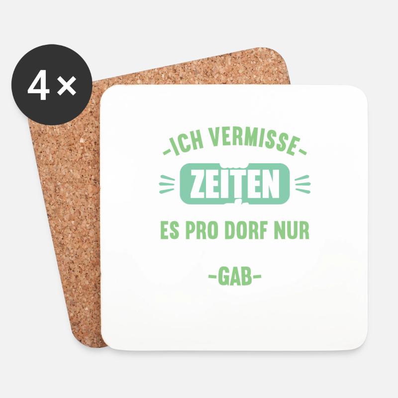 Vermisse Zeiten als pro Dorf nur einen Trottel gab - Untersetzer (4er-Set) - Weiß