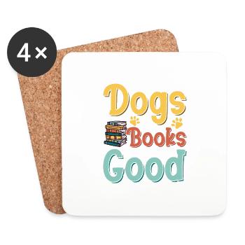 Dogs And Books Life Is Good Reading Book Lover - Untersetzer (4er-Set) - Weiß - Vorne