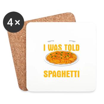 Je suis ici parce qu’on m’a dit qu’il y aurait Spaghet - Dessous de verre (lot de 4) - blanc - Devant