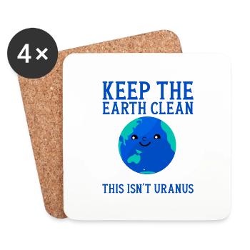 Keep The Earth Clean, This Isn't Uranus - Untersetzer (4er-Set) - Weiß - Vorne