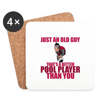 An Old Guy That's A Better Pool Player Than You 2 - Coasters (set of 4) - white - Front