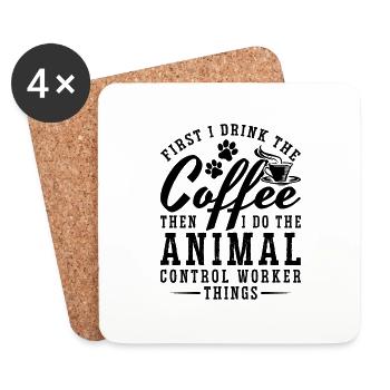 D’abord, je bois le café Agent de sécurité des animaux - Dessous de verre (lot de 4) - blanc - Devant
