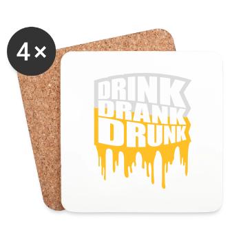 drink drank drunk quote - Coasters (set of 4) - white - Front