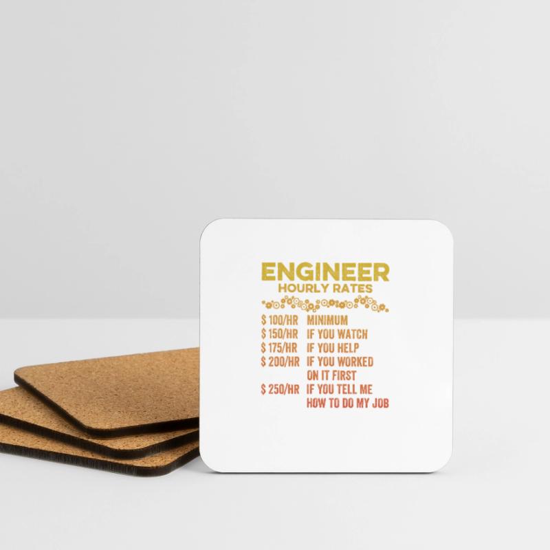Engineer Hourly Funny Engineering Mechanical Civil Coasters (set of 4)