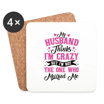 Crazy Wife Mari Cadeau Drôle - Dessous de verre (lot de 4) - blanc - Devant