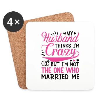 Crazy Wife Mari Cadeau Drôle - Dessous de verre (lot de 4) - blanc - Devant