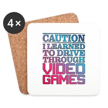 Attention J’ai appris à conduire à travers les jeux vidéo - Dessous de verre (lot de 4) - blanc - Devant